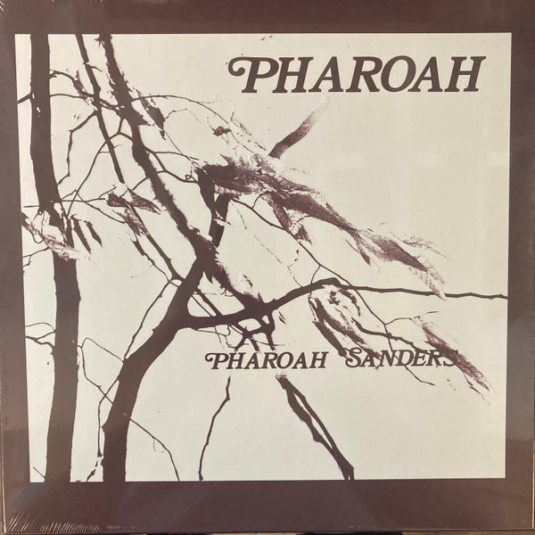 Pharoah Sanders - Pharoah | Luaka Bop (LBOP8008)