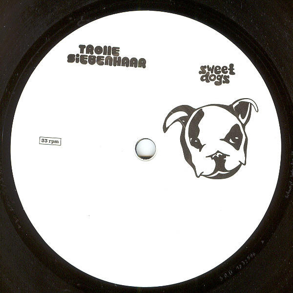 Trolle Siebenhaar - Sweet Dogs | Boom! Records Denmark (06025 1732596 8) - 3