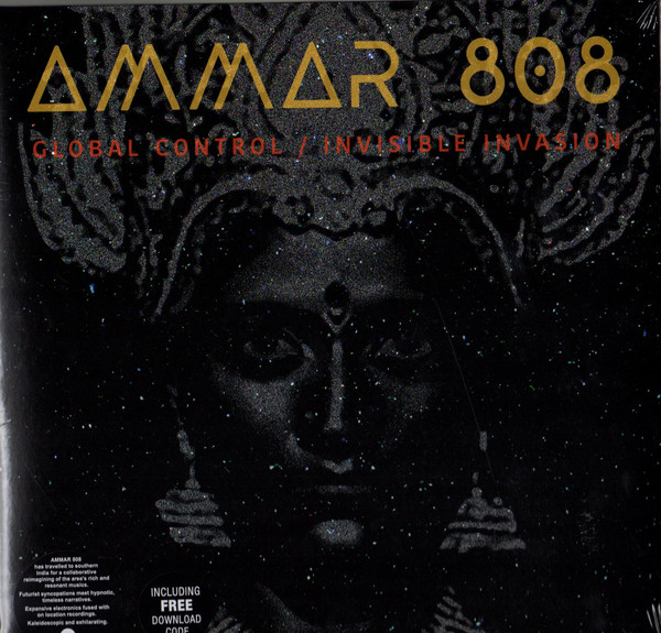 Ammar 808 - Global Control / Invisible Invasion | Glitterbeat (GBLP 0100)