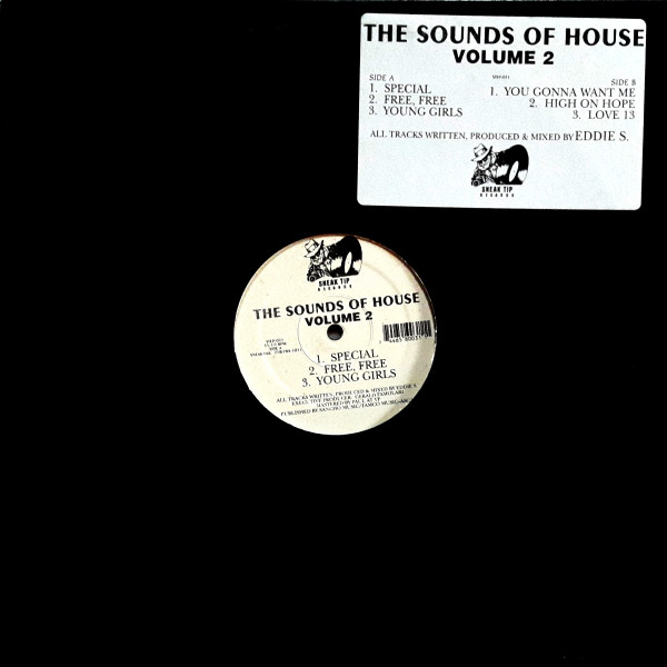 Eddie S. - The Sounds Of House Volume 2 | Sneak Tip Records (STEP-031)