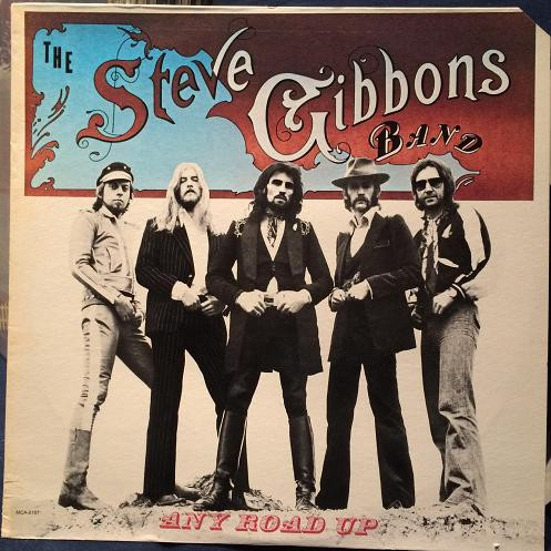 Steve Gibbons Band - Any Road Up | MCA Records (MCA-2187) Steve Gibbons Band - Any Road Up | MCA Records (MCA-2187)