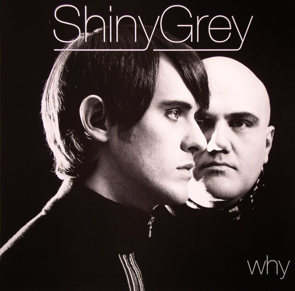 ShinyGrey - Why | Yellow Productions (YP 177)