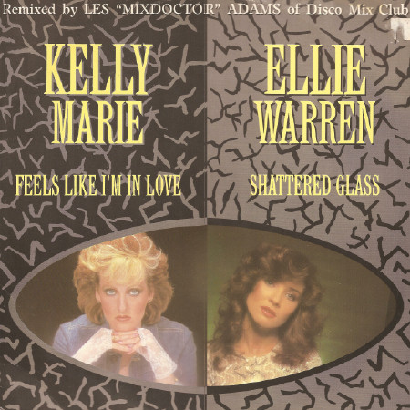 Kelly Marie  &  Ellie Warren - Feels Like I'm In Love / Shattered Glass | PRT (12P 365)