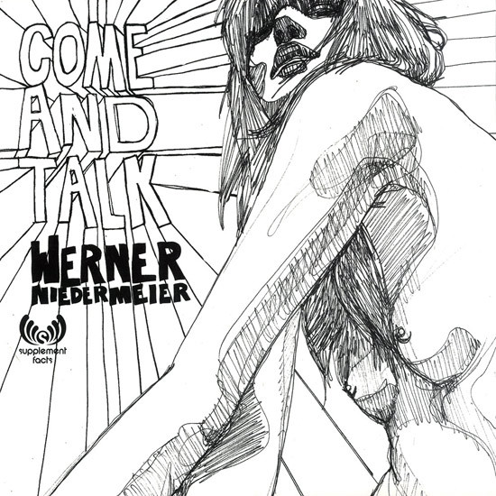 Werner Niedermeier - Come And Talk | Supplement Facts (SFR014)