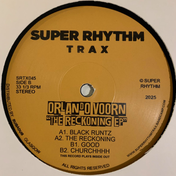 Orlando Voorn - The Reckoning EP | Super Rhythm Trax (SRTX045) Orlando Voorn - The Reckoning EP | Super Rhythm Trax (SRTX045)
