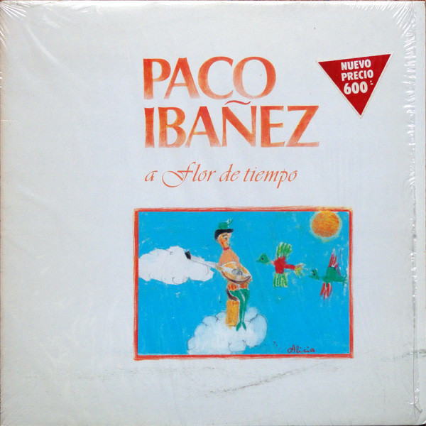 Paco Ibañez - A Flor De Tiempo | Ariola (200188-I) - main