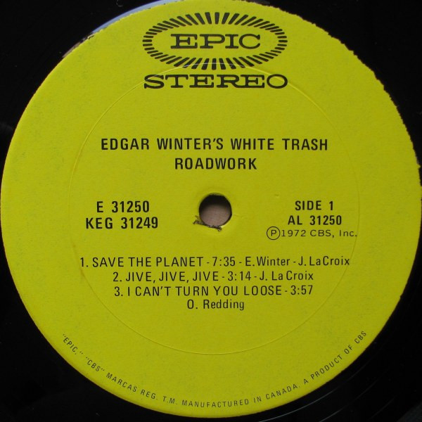 Edgar Winter's White Trash Featuring Jerry LaCroix , Rick Derringer With Special Appearance By Johnny Winter - Roadwork | Epic (KEG 31249) - 4 Edgar Winter's White Trash Featuring Jerry LaCroix , Rick Derringer With Special Appearance By Johnny Winter - Roadwork | Epic (KEG 31249) - 4