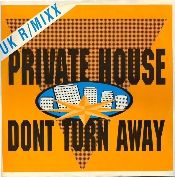 Private House - Don't Turn Away UK R/Mixx | Jumpin' & Pumpin' (12 TOT 2) Private House - Don't Turn Away UK R/Mixx | Jumpin' & Pumpin' (12 TOT 2)