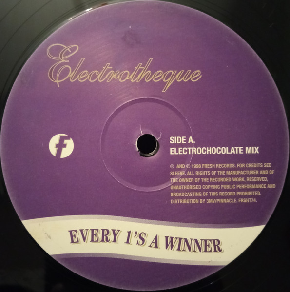 Electrotheque - Every 1's A Winner | Fresh (FRSHT74) - 3