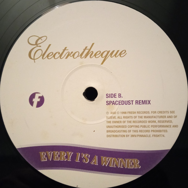Electrotheque - Every 1's A Winner | Fresh (FRSHT74) - 4