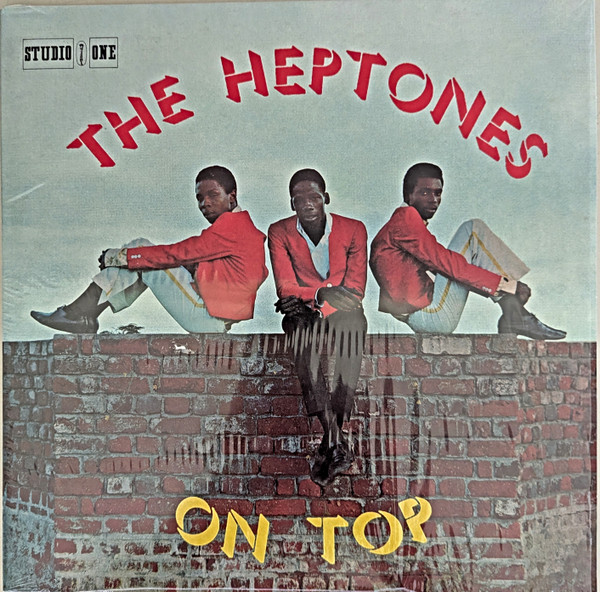 The Heptones - On Top | Studio One (CLD-LP 7021)