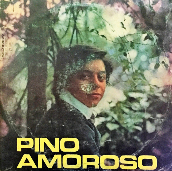 Pino Amoroso - Pino Amoroso E Le Sue Nuove Canzoni | Vagabondo Hi-Fi Record (PR 1001) Pino Amoroso - Pino Amoroso E Le Sue Nuove Canzoni | Vagabondo Hi-Fi Record (PR 1001)
