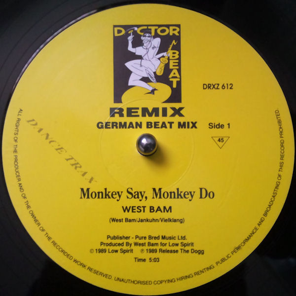 WestBam - Monkey Say, Monkey Do (Remix) | Dance Trax (DRXZ 612) - 3