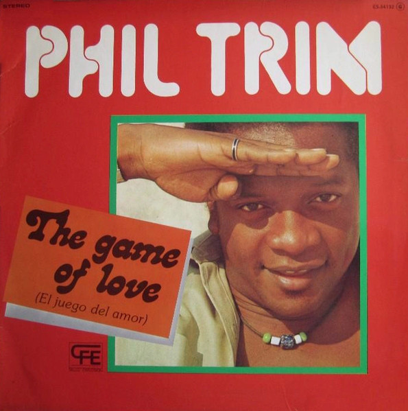 Phil Trim - The Game Of Love | Explosión (ES-34.132)