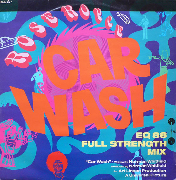 Rose Royce - Car Wash (EQ 88 Full Strength Mix) | MCA Records (MCAT 1253)