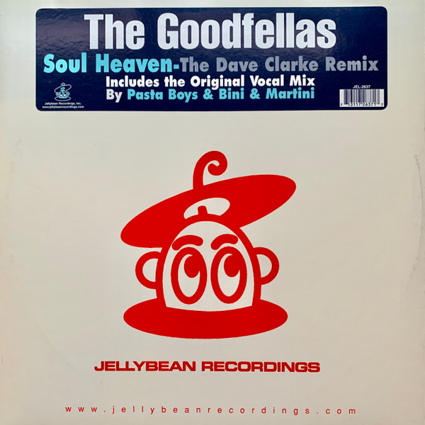 The Goodfellas - Soul Heaven (The Dave Clarke Remix) | Jellybean Recordings (JEL-2637)