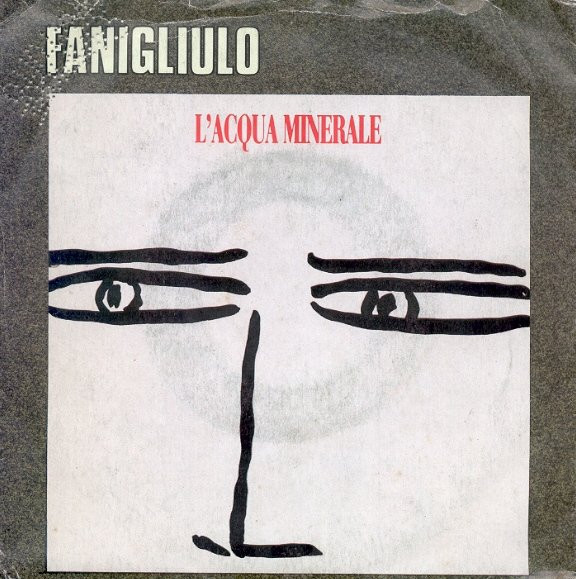 Franco Fanigliulo - L'Acqua Minerale | Bollicine (BOS 101)