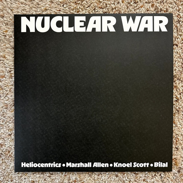 The Heliocentrics , Marshall Allen , Knoel Scott , Bilal - Nuclear War | Strut (STRUT279LP)