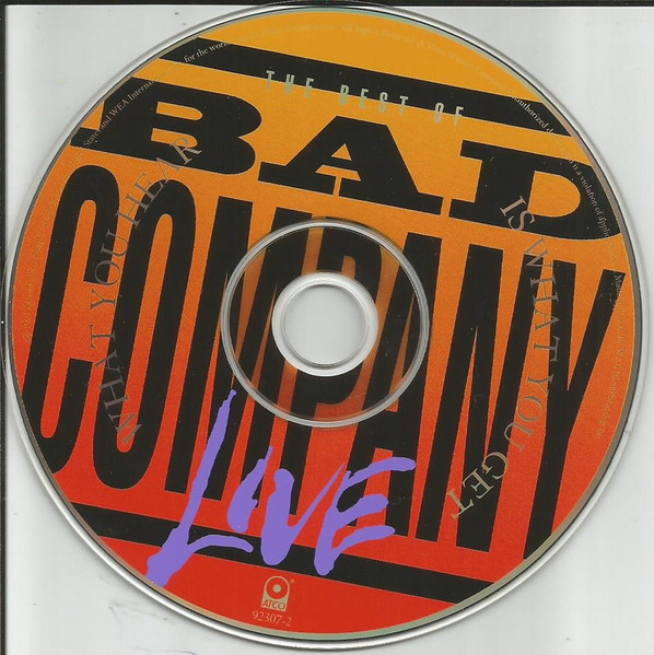 Bad Company - The Best Of Bad Company Live...What You Hear Is What You Get | ATCO Records (92307-2) - 3