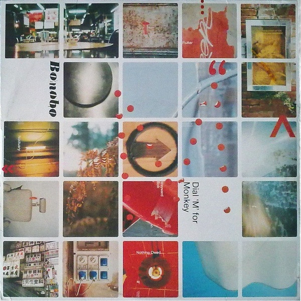 Bonobo - Dial 'M' For Monkey | Ninja Tune (ZEN 80) Bonobo - Dial 'M' For Monkey | Ninja Tune (ZEN 80)
