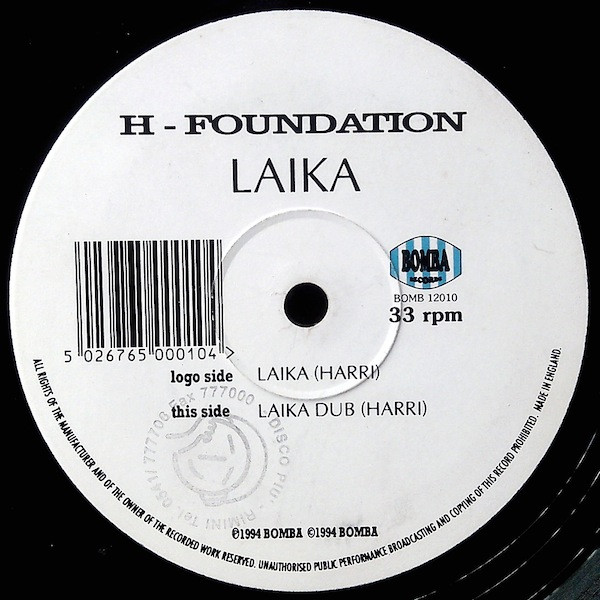H-Foundation - Laika | Bomba Records (BOMB 12010)