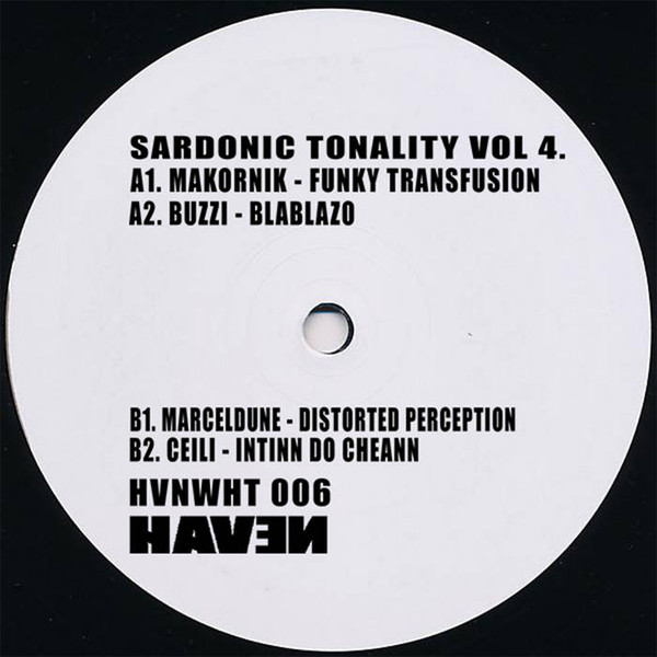 Various - Sardonic Tonality Vol 4. | Haven (HVNWHT 006)
