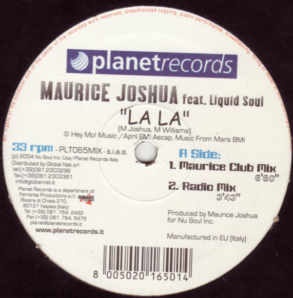 Maurice Joshua Featuring Liquid Soul - La La | Planet Records (PLT065MIX) - main Maurice Joshua Featuring Liquid Soul - La La | Planet Records (PLT065MIX) - main