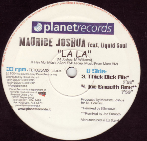 Maurice Joshua Featuring Liquid Soul - La La | Planet Records (PLT065MIX) - 2 Maurice Joshua Featuring Liquid Soul - La La | Planet Records (PLT065MIX) - 2