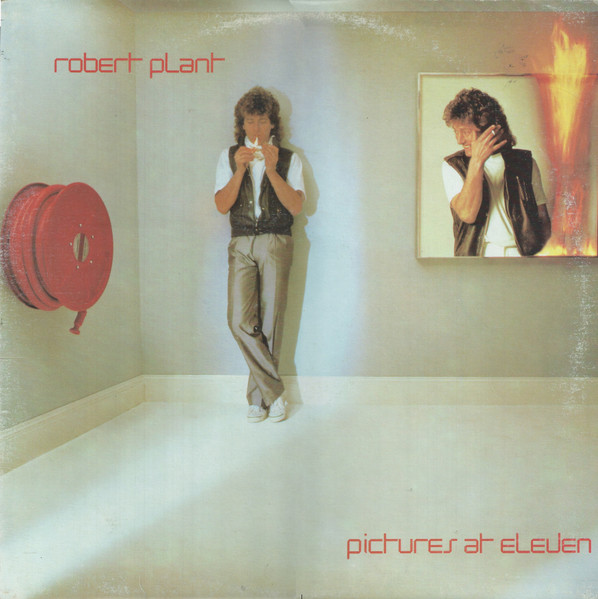 Robert Plant - Pictures At Eleven | Swan Song (XSS 8512) Robert Plant - Pictures At Eleven | Swan Song (XSS 8512)