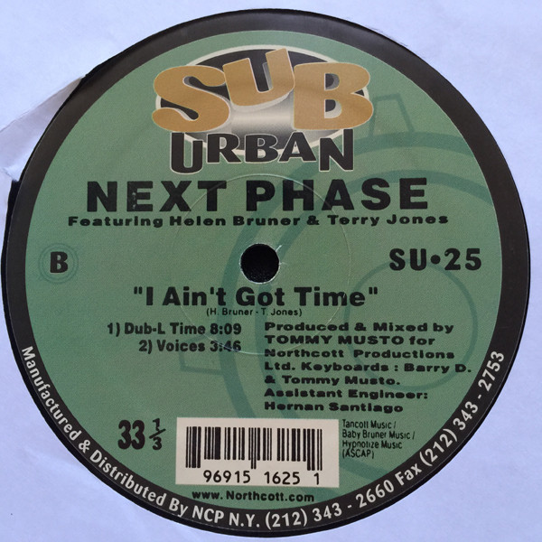 Next Phase Featuring Helen Bruner And Terry Jones - I Ain't Got Time | Sub-Urban (SU•25) - 2