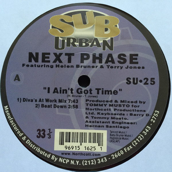 Next Phase Featuring Helen Bruner And Terry Jones - I Ain't Got Time | Sub-Urban (SU•25) - main