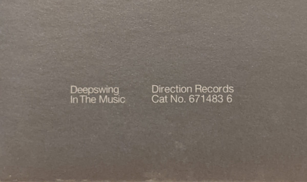 Deep Swing - In The Music | Direction Records (671483 6) - 6 Deep Swing - In The Music | Direction Records (671483 6) - 6