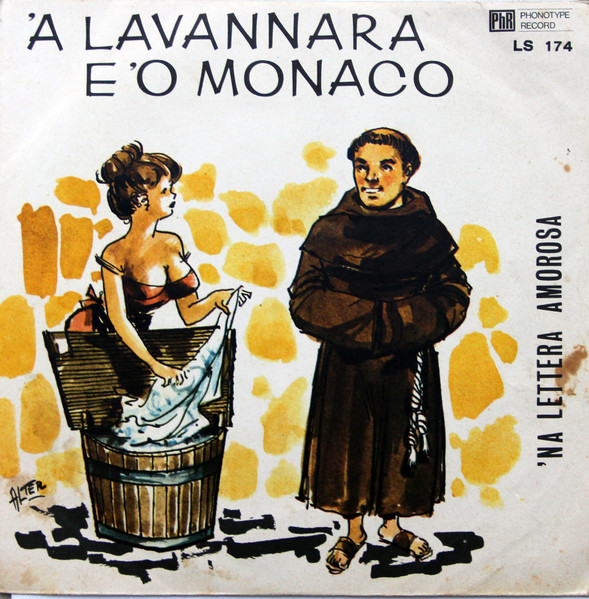 Gino Maringola E La Sua Compagnia Comica Con Anna D'Onofrio - 'A Lavannara E 'O Monaco / 'Na Lettera Amorosa | Phonotype Record (LS 174)