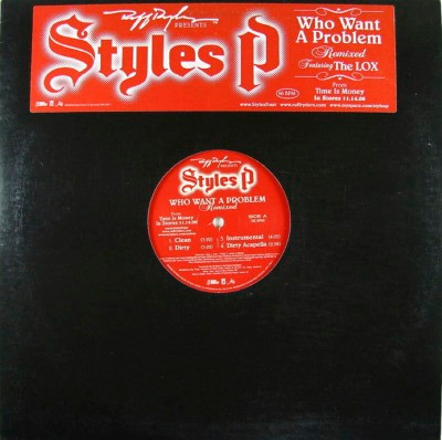 Styles P - Who Want A Problem Remixed | Ruff Ryders (INTR-11947-1)