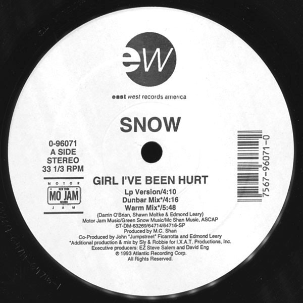 Snow - Girl, I've Been Hurt / Champion Sound | EastWest Records America (0-96071) Snow - Girl, I've Been Hurt / Champion Sound | EastWest Records America (0-96071)