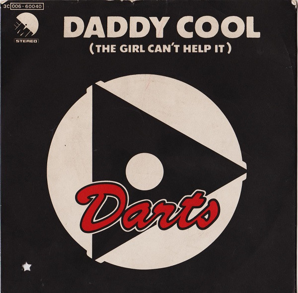 Darts - Daddy Cool (The Girl Can't Help It) | EMI (3C 006-60040)