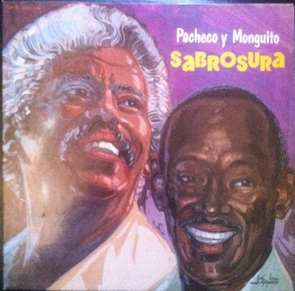 Johnny Pacheco Y Monguito - Sabrosura | Fania Records (SLP 587)