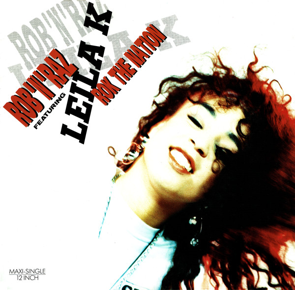 Rob 'N' Raz  &  Leila K - Rok The Nation | Arista (612 971)