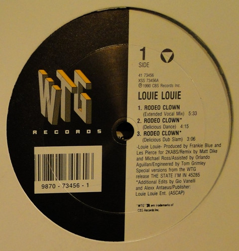 Louie Louie - Rodeo Clown (Remixes) | WTG Records (41 73456) Louie Louie - Rodeo Clown (Remixes) | WTG Records (41 73456)