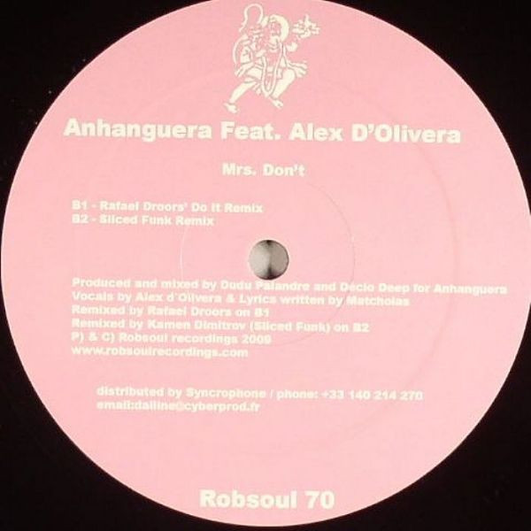 Anhanguera Feat. Alex D'Olivera - Mrs. Don't | Robsoul Recordings (Robsoul 70) - 2