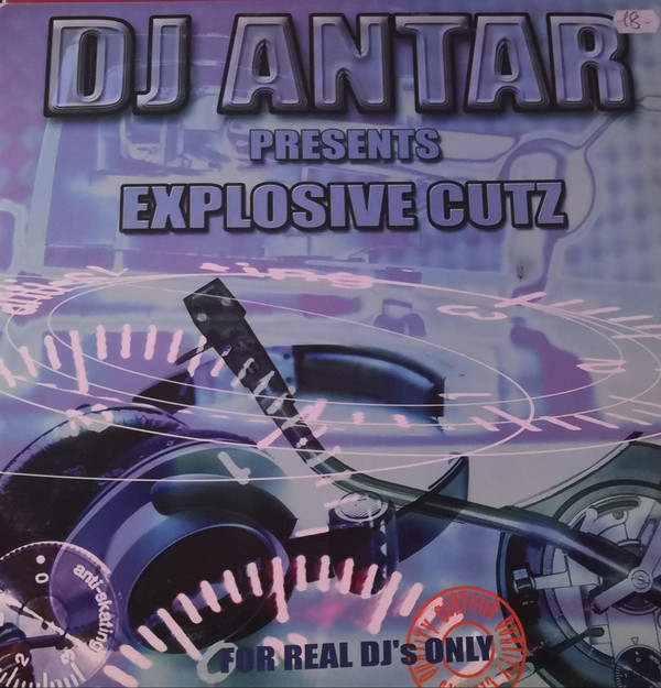 DJ Antar - Explosive Cutz | Not On Label (antarexplo001)