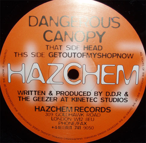 Dangerous Canopy - Head / Getoutofmyshopnow | Hazchem (HAZ004) - 2