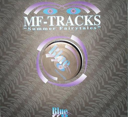 MF-Tracks - Summer Fairytales | Blue Records (BLUE 030) - 3