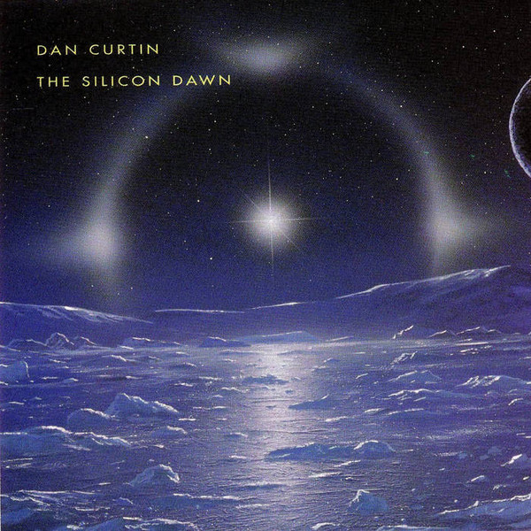 Dan Curtin - The Silicon Dawn | Peacefrog Records (PF018)