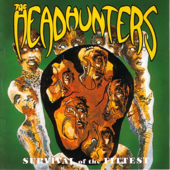 The Headhunters - Survival Of The Fittest | Arista (AL 4038)