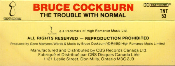 Bruce Cockburn - The Trouble With Normal | True North (TNT 53)