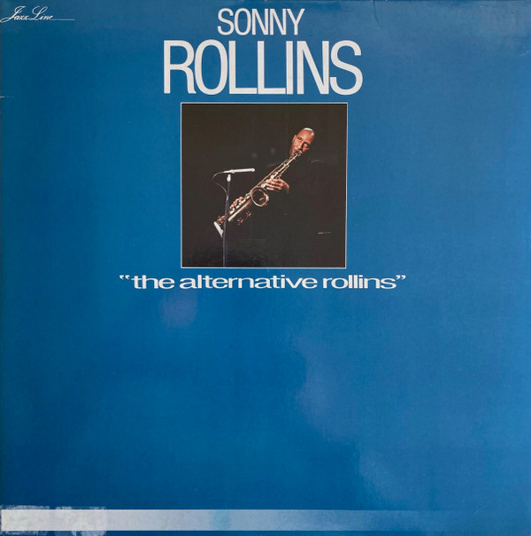 Sonny Rollins - The Alternative Rollins | RCA (PL 43268) - main
