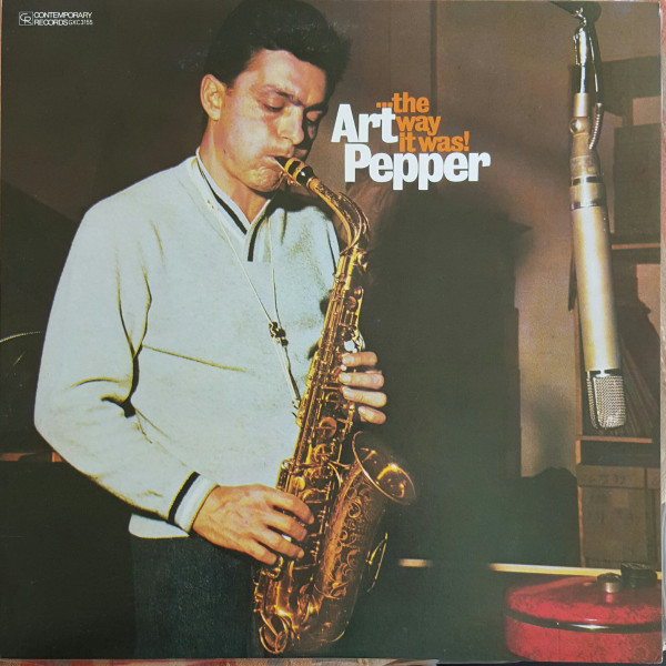 Art Pepper - ...The Way It Was! | Contemporary Records (GXC-3155) - 2 Art Pepper - ...The Way It Was! | Contemporary Records (GXC-3155) - 2