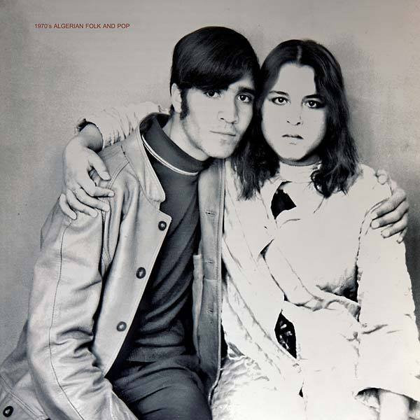 Various - 1970's Algerian Folk And Pop | Sublime Frequencies (SF088)