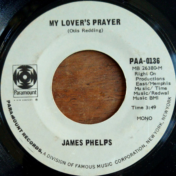 James Phelps - Check Yourself / My Lover's Prayer | Paramount Records (PAA-0136) - 2